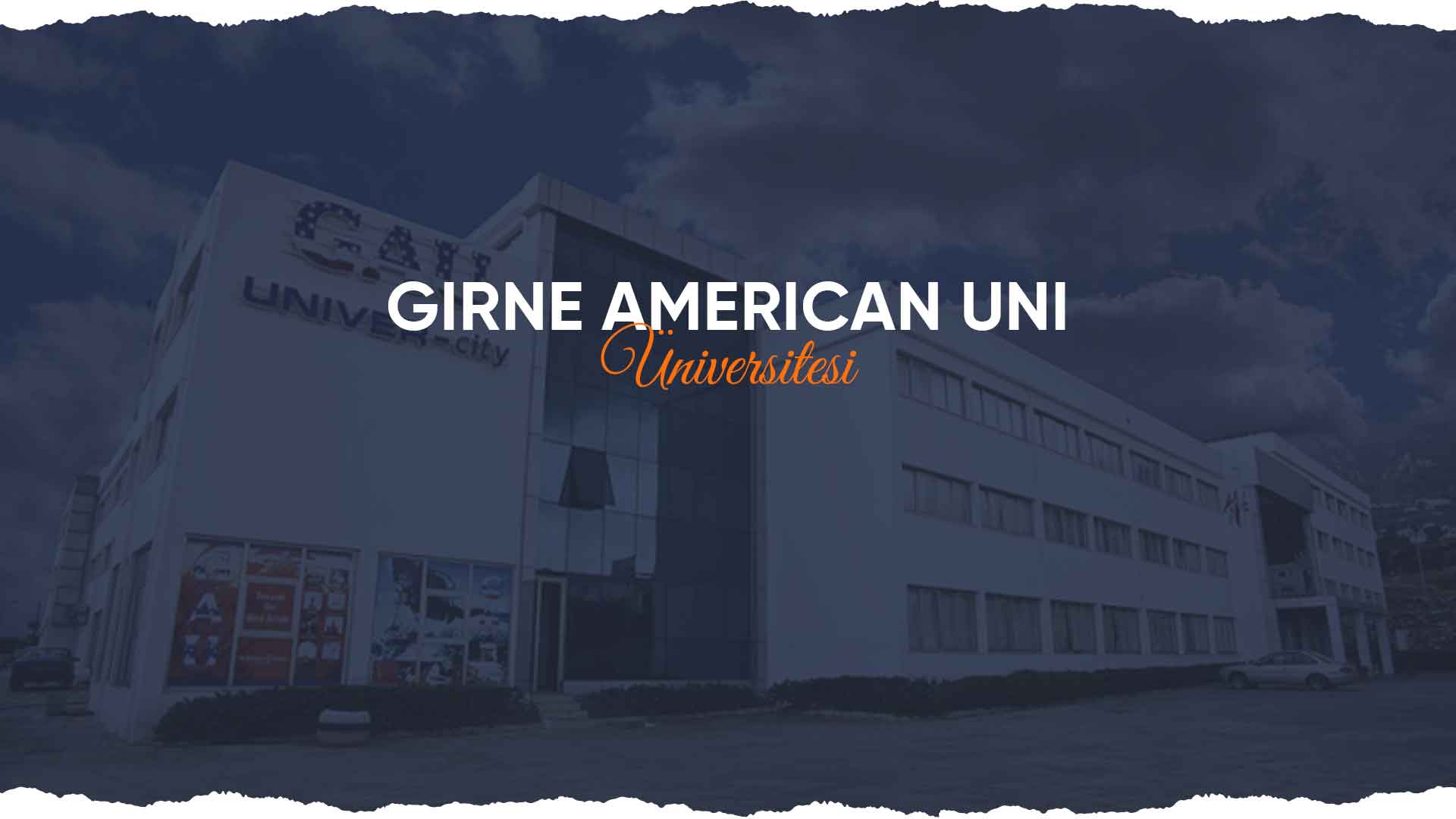 Girne American university GAU